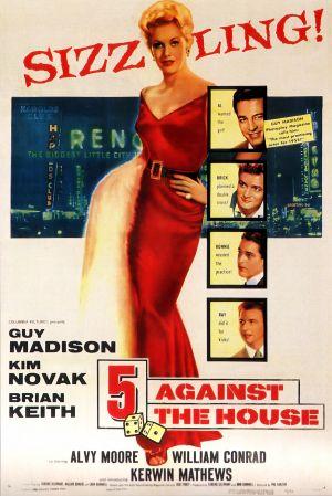 5 Against the House (Phil Karlson 1955)