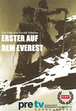 Everest - Los primeros en conquistar el Everest (Gerald Salmina 2010)