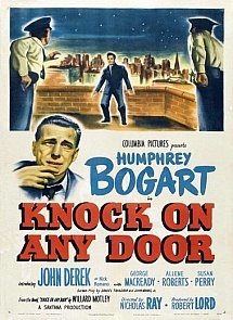Llamad a cualquier puerta - Knock on Any Door (Nicholas Ray 1949)