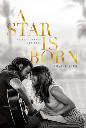 A star is born (Bradley Cooper 2018)