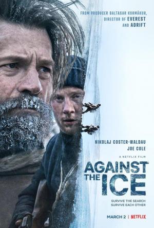 Perdidos en el rtico - Against the Ice (Peter Flinth 2022)
