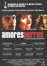 Amores perros (Alejandro Gonzalez Iarritu 2000)