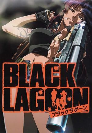 Black Lagoon (Sunao Katabuchi 2006)
