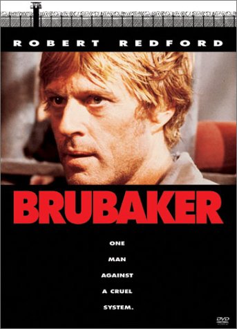 Brubaker (Stuart Rosenberg 1980)