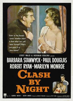 Encuentro en la noche - Clash by Night (Fritz Lang 1952)