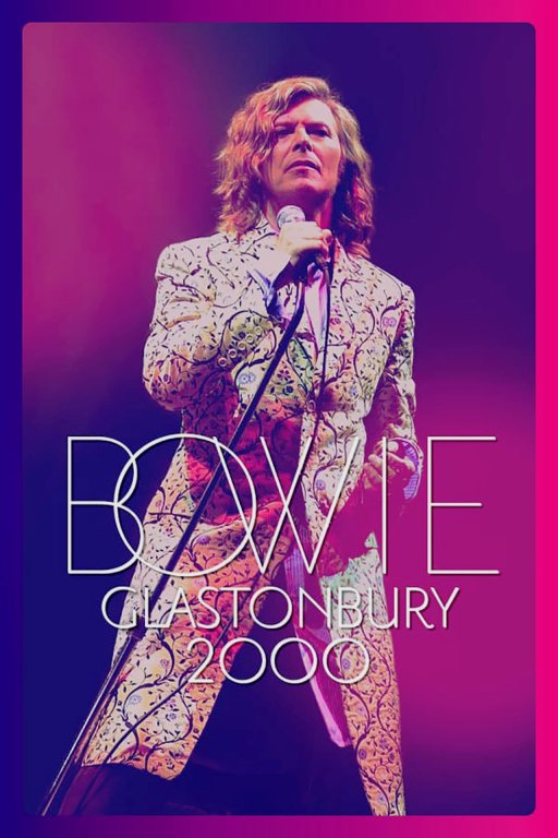 David Bowie: Live in Glastonbury ( 2000)
