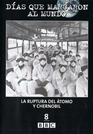 Das que marcaron el mundo: El tomo & Chernobyl (BBC) ( 2003)
