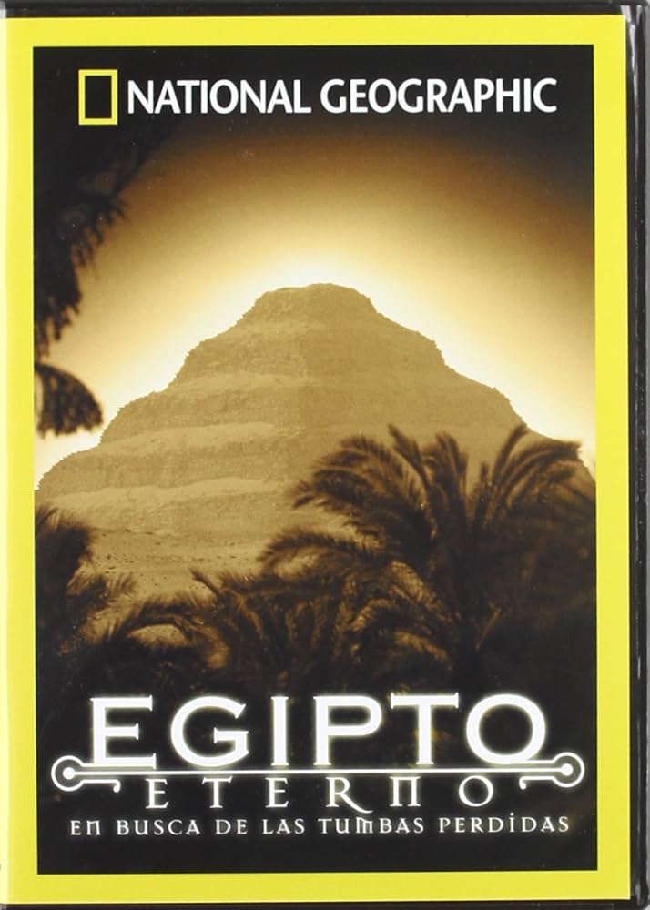 Egipto eterno: en busca de las tumbas perdidas (NGS) ( 2002)