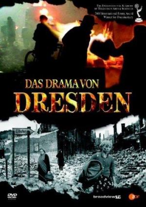 El drama de Dresde (La2) ( 2005)