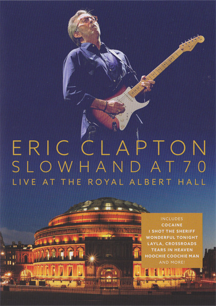 Eric Clapton - Slowhand at 70 ( 2015)