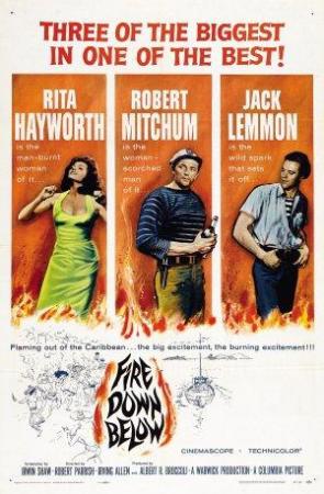 Fuego escondido - Fire Down Below (Robert Parrish 1957)