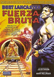 Fuerza bruta (Jules Dassin 1947)