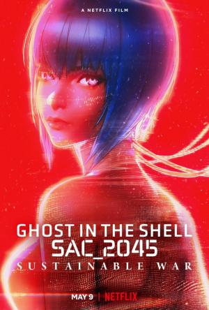 Ghost in the Shell.8 SAC_2045. Guerra sostenible (Michihito Fujii 2021)
