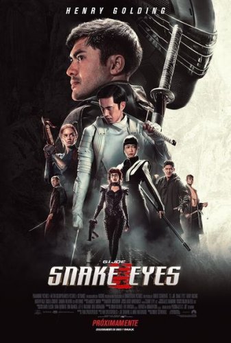 G.I. Joe 2 Snake Eyes: G.I. Joe Origins (Robert Schwentke2021)