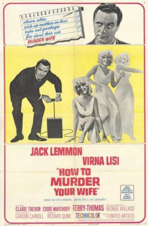 Cómo matar a la propia esposa (Richard Quine 1965) Cómo matar a la propia esposa (Richard Quine 1965)