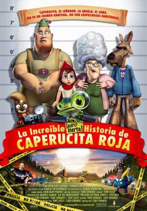 La increble pero cierta historia de Caperucita Roja (Cory Edwards 2005)