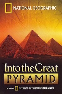Into the great pyramid (NGS) ( 2003)