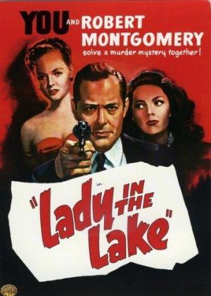 La dama del lago - Lady in the Lake (Robert Montgomery 1947)