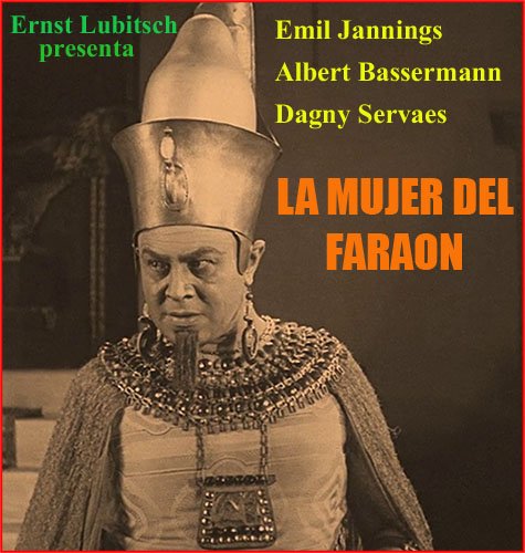 La mujer del faran (Ernst Lubitsch 1922)