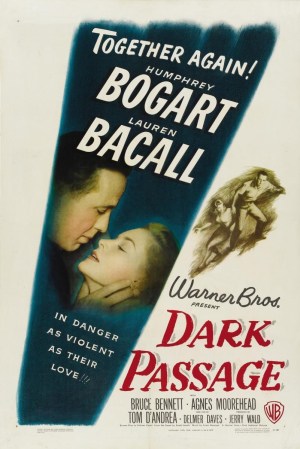 La senda tenebrosa - Dark Passage (Delmer Daves 1947)