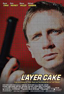 Layer Cake - Crimen organizado (Matthew Vaughn 2004)