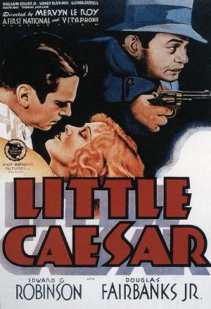 Hampa dorada - Little Caesar (Mervyn LeRoy 1931)
