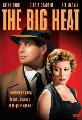 Los sobornados - The Big Heat (Fritz Lang 1953)