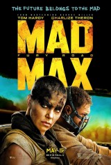 Mad Max 4: Fury Road (George Miller 2015)
