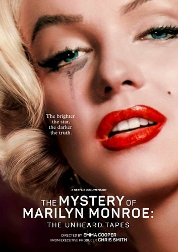 The Mystery of Marilyn Monroe: The Unheard Tapes (Emma Cooper 2022)