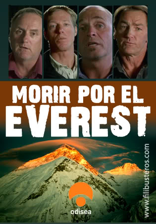 Everest - Morir por el Everest (Richard Dennison 2007)