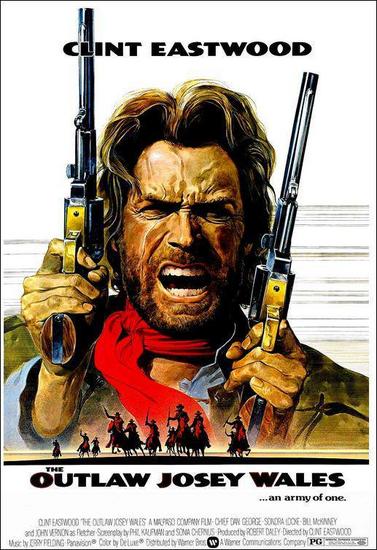 El fuera de la ley - The Outlaw Josey Wales (Clint Eastwood 1976)