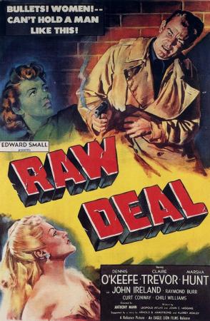 Justa venganza - Raw Deal (Anthony Mann 1948)