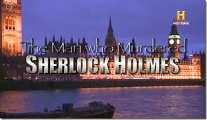 El hombre que mat a Sherlock Holmes ( 2010)
