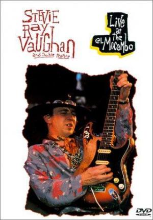 Stevie Ray Vaughan - Live at the El Mocambo ( 1991)