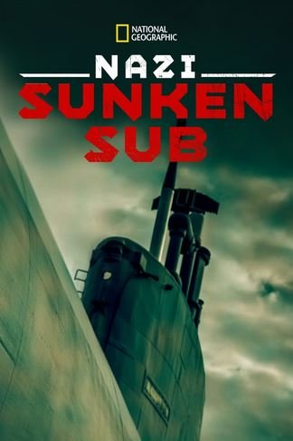 El submarino hundido de los nazis ( 2012)