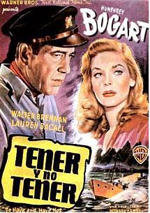 Tener y no tener - To Have and Have Not (Howard Hawks1944)