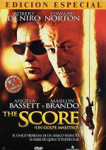 The score (Un golpe maestro) (Frank Oz 2001)