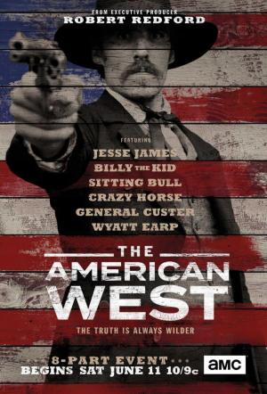 The American West - El Oeste de Robert Redford ( 2016)