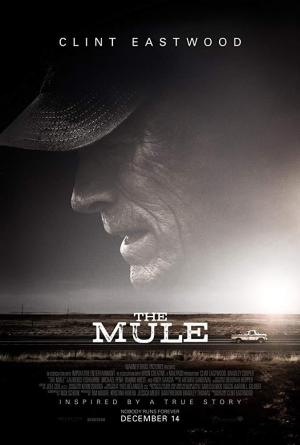 The mule (Clint Eastwood 2018)