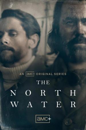 The North Water - La sangre helada ( 2021)