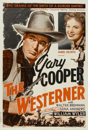 El forastero - The Westerner (William Wyler 1940)