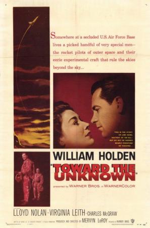 Al borde del infierno - Toward the Unknown (Mervyn LeRoy 1956)